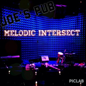 Melodic Intersect @ Joe’s Pub